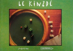 Le Kinzdé : le jeu, l'encyclopédie
